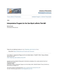 Interpretation Program for the Van Wyck Lefferts Tide Mill