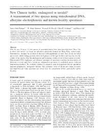New Chinese Turtles: Endangered Or Invalid? a Reassessment of Two Species Using Mitochondrial DNA, Allozyme Electrophoresis and Known-Locality Specimens