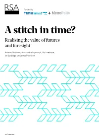 A Stitch in Time? Realising the Value of Futures and Foresight