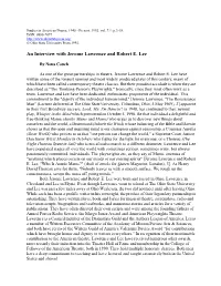 An Interview with Jerome Lawrence and Robert E. Lee