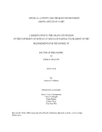 Physical Activity and the Built Environment Among Adults on Oʻahu