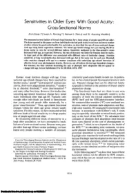 Sensitivities in Older Eyes with Good Acuity: Cross-Sectional Norms
