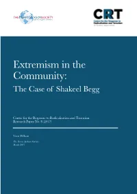 Extremism in the Community: the Case of Shakeel Begg