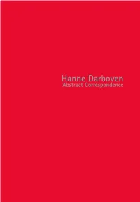 Hanne Darboven Abstract Correspondence