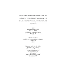 Integration of Unmanned Aerial Systems Into the US National Airspace System; The