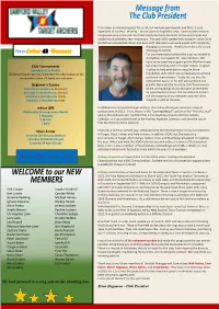 Message from the Club President WELCOME to Our NEW MEMBERS