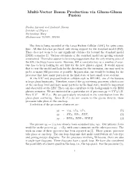 Multi-Vector Boson Production Via Gluon-Gluon Fusion