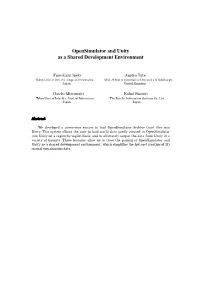 Opensimulator and Unity As a Shared Development Environment