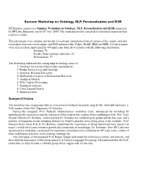 Summer Workshop on Ontology, NLP, Personalization and IE/IR Inaugural