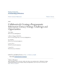 Collaboratively Creating a Programmatic Information Literacy Strategy: Challenges and Opportunities Tom Adam Western University, Tadam@Uwo.Ca