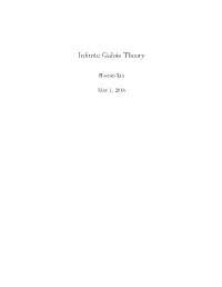 Infinite Galois Theory