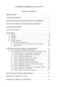 Overview of the Privacy Act of 1974 Table of Contents