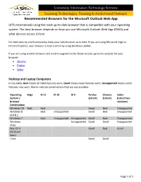 Recommended Browsers for the Microsoft Outlook Web App UITS Recommends Using the Most Up-To-Date Browser That Is Compatible with Your Operating System
