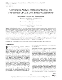 Comparative Analysis of Dataflow Engines and Conventional Cpus in Data-Intensive Applications