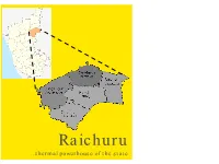 Raichuru …Thermal Powerhouse of the State Overview