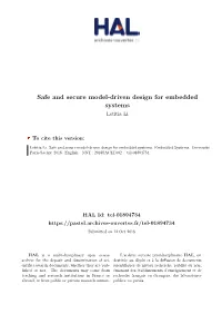 Safe and Secure Model-Driven Design for Embedded Systems Letitia Li