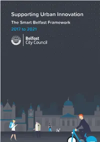 Supporting Urban Innovation the Smart Belfast Framework 2017 to 2021