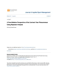 A Peer-Relative Perspective of the Contract Year Phenomenon Using Bayesian Analysis