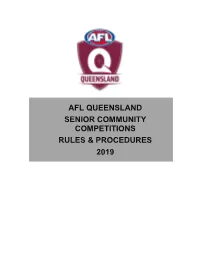Afl Queensland Senior Community Competitions Rules & Procedures