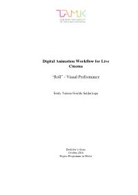 Digital Animation Workflow for Live Cinema