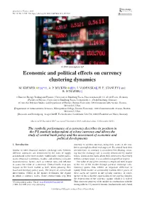 Economic and Political Effects on Currency Clustering Dynamics