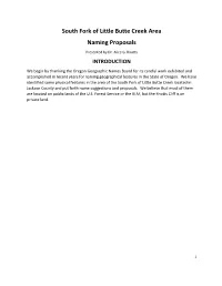 South Fork of Little Butte Creek Area Naming Proposals
