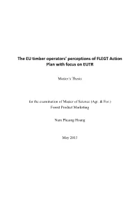 The EU Timber Operators' Perceptions of FLEGT Action Plan with Focus on EUTR