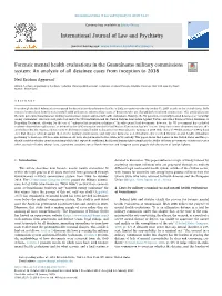 Forensic Mental Health Evaluations in the Guantánamo Military Commissions System: an Analysis of All Detainee Cases from Inception to 2018 T ⁎ Neil Krishan Aggarwal