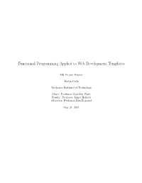Functional Programming Applied to Web Development Templates