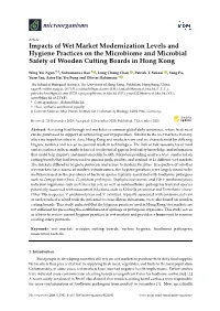 Impacts of Wet Market Modernization Levels and Hygiene Practices on the Microbiome and Microbial Safety of Wooden Cutting Boards in Hong Kong