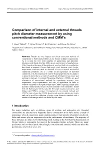 Comparison of Internal and External Threads Pitch Diameter Measurement by Using Conventional Methods and CMM’S