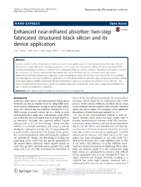 Enhanced Near-Infrared Absorber: Two-Step Fabricated Structured Black Silicon and Its Device Application