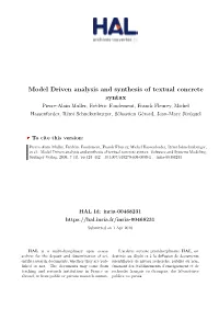 Model Driven Analysis and Synthesis of Textual Concrete Syntax
