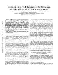 Exploration of TCP Parameters for Enhanced Performance in A