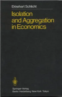 Isolation and Aggregation in Economics