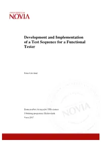 Development and Implementation of a Test Sequence for a Functional Tester