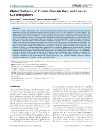 Global Patterns of Protein Domain Gain and Loss in Superkingdoms