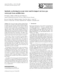 Inelastic Scattering in Ocean Water and Its Impact on Trace Gas Retrievals from Satellite Data