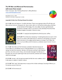 The PK Man and Mercurial Hermeneutics with Jason Reza Jorjani Video Transcript - New Thinking Allowed with Jeffrey Mishlove ​ ​