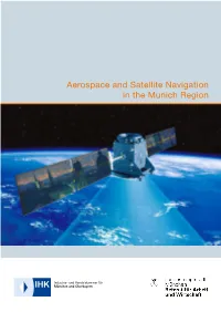 Aerospace and Satellite Navigation in the Munich Region Image: Jupiter Images Collage: Word Wide Preface