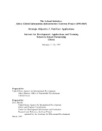 The Leland Initiative: Africa Global Information Infrastructure Gateway Project (698-0565)