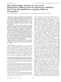 Electrophysiologic Evidence for Increased Endogenous Gabaergic but Not Glycinergic Inhibitory Tone in the Rat Spinal Nerve Ligation Model of Neuropathy Vesa K