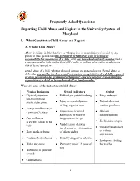 Frequently Asked Questions: Reporting Child Abuse and Neglect in the University System of Maryland