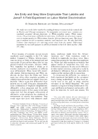 Are Emily and Greg More Employable Than Lakisha and Jamal? a Field Experiment on Labor Market Discrimination