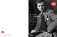 Britten Connections a Guide for Performers and Programmers