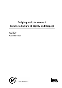 Bullying and Harassment: Building a Culture of Dignity and Respect