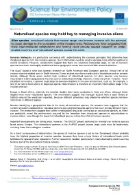 Naturalised Species May Hold Key to Managing Invasive Aliens
