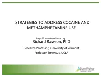 Strategies to Address Cocaine and Methamphetamine Use