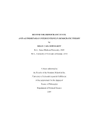 ANTI-AUTHORITARIAN INTERVENTIONS in DEMOCRATIC THEORY by BRIAN CARL BERNHARDT B.A., James Madison University, 2005 M.A., University of Colorado at Boulder, 2010