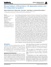 Mouse Thalamic Differentiation: Gli-Dependent Pattern and Gli-Independent Prepattern